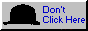 [Don't click
                          here!]
