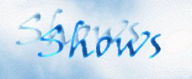 Shows