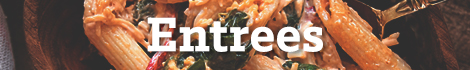 Entrees