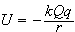 $U=-\dfrac{kQq}{r}$