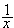 $\dfrac{1}{x}$