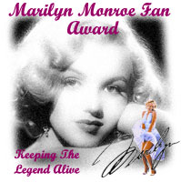 Click Here for The One and Only Marilyn Monroe Site Awards!