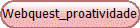 Webquest_proatividade