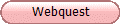 Webquest