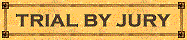 Trial By Jury