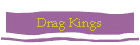 Drag Kings