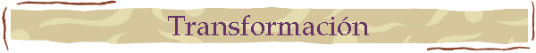 Transformaci�n