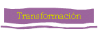 Transformaci�n