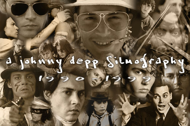 "A Decade of Johnny Depp" (copyright 1999 Melissa Aellos)
