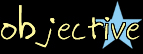Objective