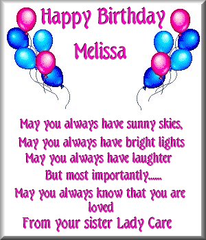Melissa’s Special Place - Happy Birthday Melissa