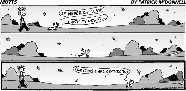From "Mutts" by Patrick McDonnell