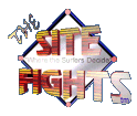 the site fights