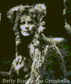 Betty Buckley as Grizabella
