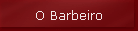 O Barbeiro