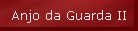 Anjo da Guarda II
