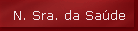 N. Sra. da Sa�de