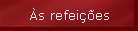 �s refei��es