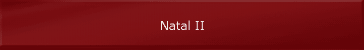 Natal II