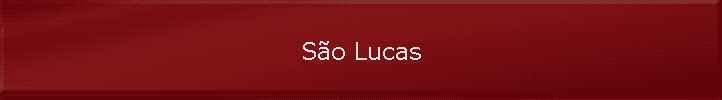 S�o Lucas