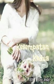 Kesempatan Kedua