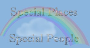 Special Places and People....
