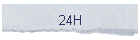 24H