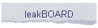 leakBOARD
