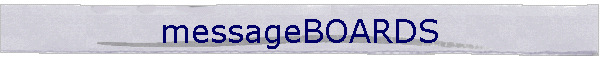 messageBOARDS