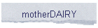 motherDAIRY