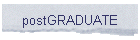 postGRADUATE