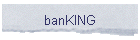 banKING