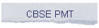 CBSE PMT