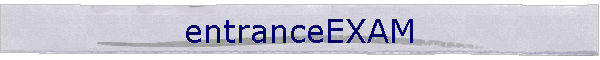 entranceEXAM