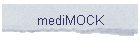 mediMOCK