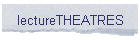 lectureTHEATRES