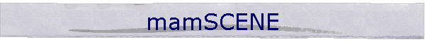 mamSCENE