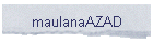 maulanaAZAD