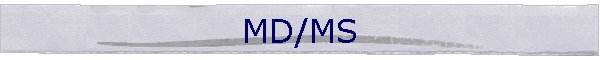 MD/MS