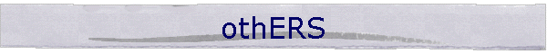 othERS