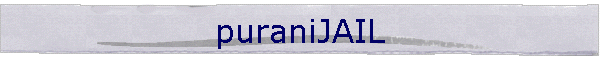 puraniJAIL