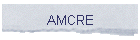 AMCRE