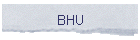 BHU
