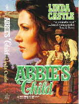 Abbie's Child by Linda Castle