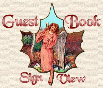 Come and Sign my Guestbook...Thank you!