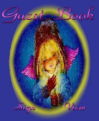 Come and Sign my Guestbook...Thank you!