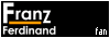 Franz Ferdinand Fanlisting