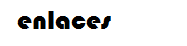 enlaces