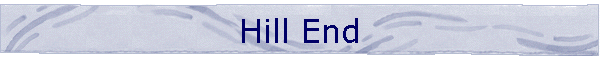 Hill End