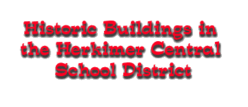 Historic Buildings in the Herkimer Central School District